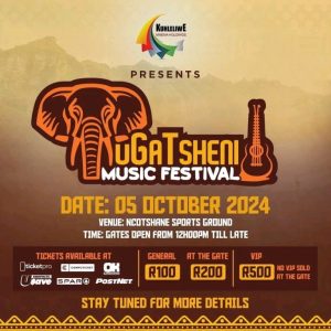 WHAT YOU SHOULD KNOW ABOUT THE DATE AND LINE UP OF GATSHENI MASKANDI MUSIC FESTIVAL 2024