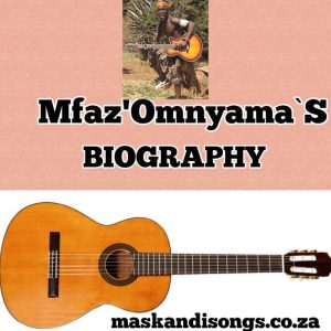 MFAZ’OMNYAMA (BIOGRAPHY, AGE, PLACE OF BIRTH AND CAUSE OF DEATH)