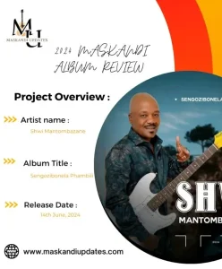 The release date of Shwi Mantombazane's album "Sengozibonela Phambili" in 2024 has been revealed.