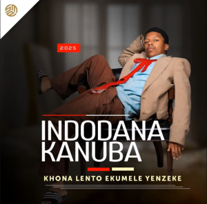 Indodanakanubah – Khona Lento Ekumele Yenzeke