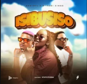 2point1 – Isibusiso ft Nthabi Sings & Ntate Stunna