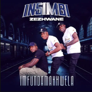Insimbi ZeZhwane – Umambule