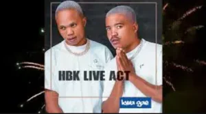 HBK Live Act – Body Jwala ft Way Kay, Teebay RSA & Tee-S Papah