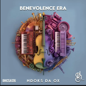 EP: Ndoks Da Ox – Benevolence Era