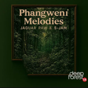 EP: Jaguar Paw & S-Jam – Phangweni Melodies