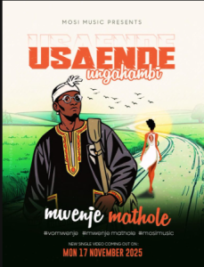 Mwenje Mathole – Usaende Ungahambi