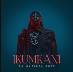 Da Muziqal Chef – Ngiya Wela ft Ladi Adiosoul, DJ Hloni, Omhle Diya & Madunusa