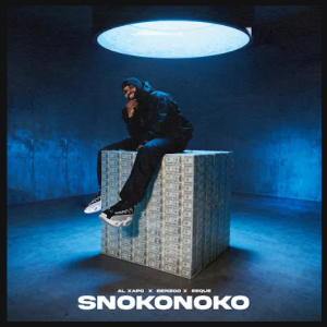 Al Xapo – Snokonoko ft Benzoo & EeQue