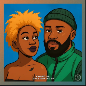 EP: Kwano SA – Lihle Sonini