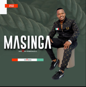 Masinga Sgqoko Sembongolo – Ngimyeke kanjani