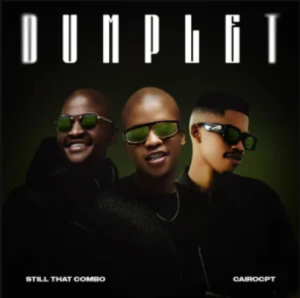 Still That Combo – Dumplets ft Cairo CPT