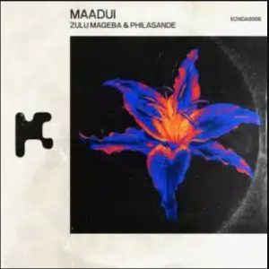 Zulu Mageba – Maadui (Extended Mix) ft Philasande