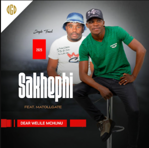 USAKHEPHI – Dear Welile Mchunu ft UMatollgate