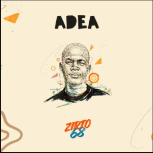 EP: Zirto 68 – Adea.
