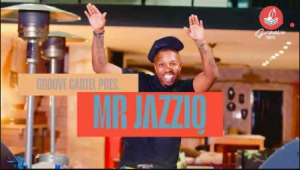 Mr JazziQ – Groove Cartel Amapiano Mix