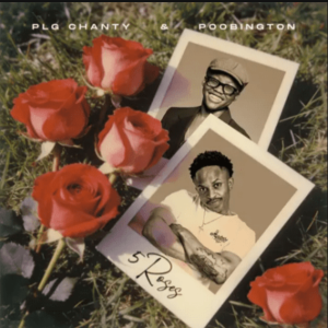 PLG Chanty & Poobington ft Primo ZA – Ke Bona Wena Fela
