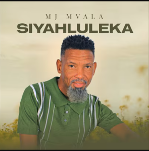 MJ Mvala - Awulinganiswa Mp3 DOWNLOAD