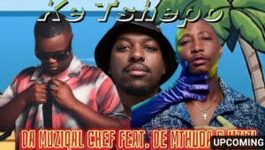 Da Muziqal Chef – KE Tshepo Ft. De Mthuda & sia Mzizi
