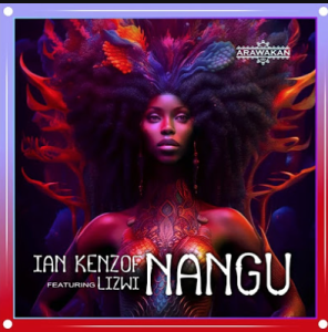 Ian Kenzof ft. Lizwi – NANGU